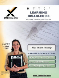 Title: MTTC Learning Disabled 63 Teacher Certification Test Prep Study Guide, Author: Sharon Wynne