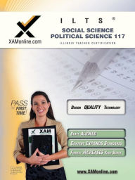 Title: ILTS Social Science-Political Science 117 Teacher Certification Test Prep Study Guide, Author: Sharon Wynne