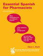 Essential Spanish for Pharmacists / Edition 2