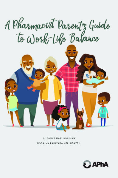 A Pharmacist Parent's Guide to Work-Life Balance