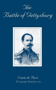 Title: The Battle of Gettysburg: A History of the Civil War in America, Author: Comte de Paris