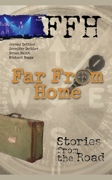 Far From Home: Stories the Road