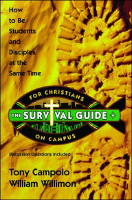 Title: Survival Guide For Christians On Campus, Author: Tony Campolo