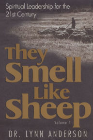 Title: They Smell Like Sheep, Author: Dr. Lynn Anderson Dr.