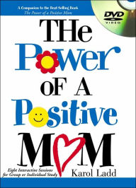 Title: The Power of a Positive Mom and the Power of a Positive Woman, Author: Karol Ladd