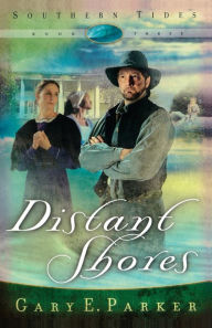 Title: Distant Shores, Author: Gary E. Parker