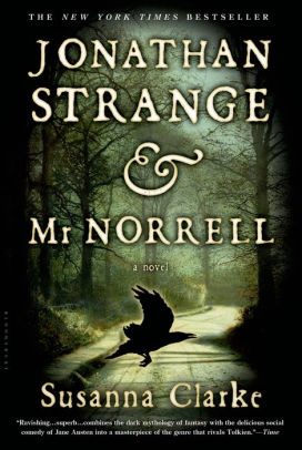 Title: Jonathan Strange and Mr. Norrell, Author: Susanna Clarke, Portia Rosenberg