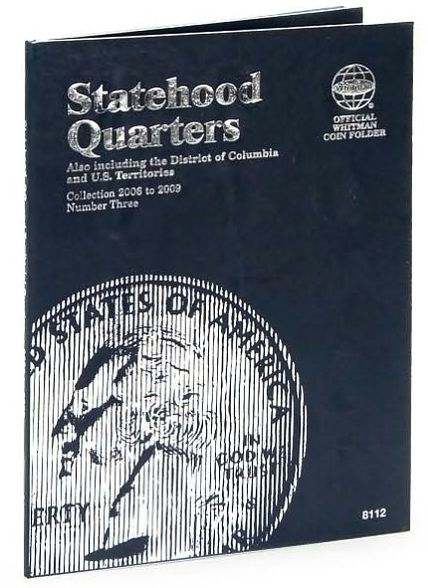 Statehood Quarters: 2006 to 2009: Number 3