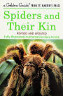 Spiders and Their Kin: A Fully Illustrated, Authoritative and Easy-to-Use Guide