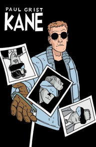 Title: Kane, Volume 5: Untouchable Rico Costas and Other Stories, Author: Paul Grist