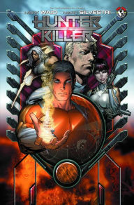 Title: Hunter-Killer, Volume 1, Author: Mark Waid