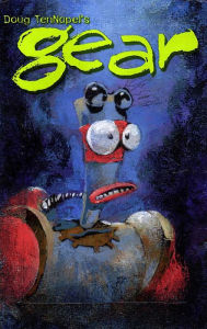 Title: Gear, Author: Doug TenNapel