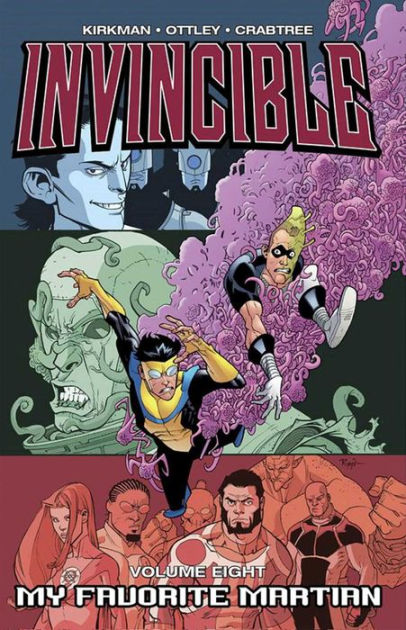 Invincible, Volume 8: My Favorite Martian by Robert Kirkman, Paperback ...