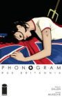 Phonogram Volume 1: Rue Britannia