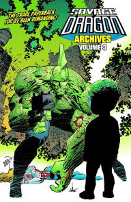 Title: Savage Dragon Archives, Volume 3, Author: Erik Larsen