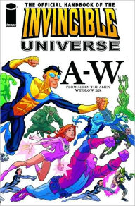 Title: The Official Handbook of the Invincible Universe, Author: Dusty Abell