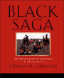 Black Saga: The African American Experience: A Chronology