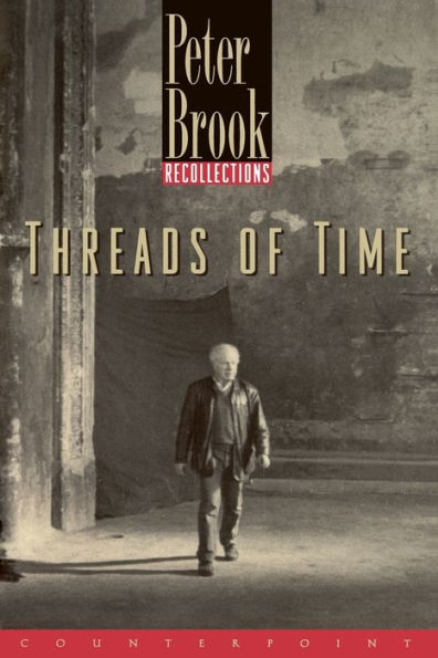 Threads of Time: Recollections / Edition 1