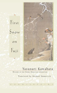 Title: First Snow on Fuji, Author: Yasunari Kawabata