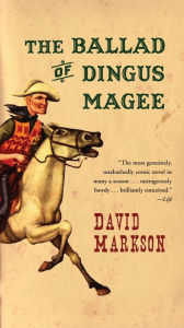 Title: The Ballad of Dingus Magee, Author: David Markson