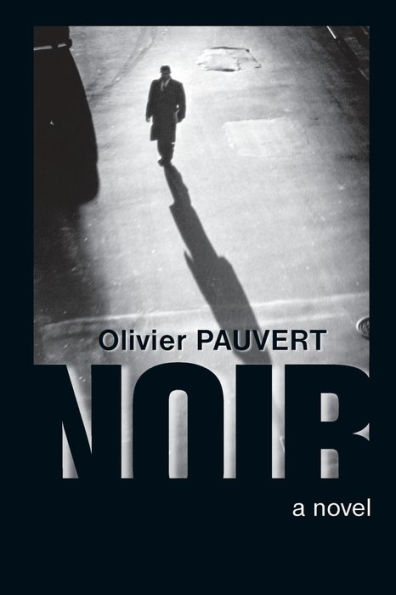 Noir: A Novel