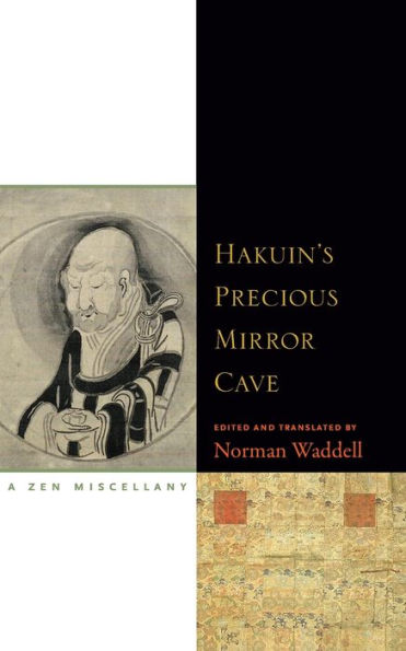 Hakuin's Precious Mirror Cave: A Zen Miscellany