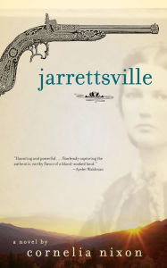 Title: Jarrettsville: A Novel, Author: Cornelia Nixon