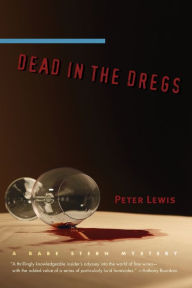 Title: Dead in the Dregs: A Babe Stern Mystery, Author: Peter Lewis