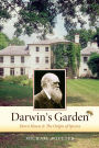 Darwin's Garden: Down House and the Origin of Species