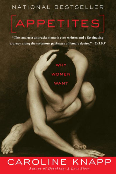 Appetites: Why Women Want