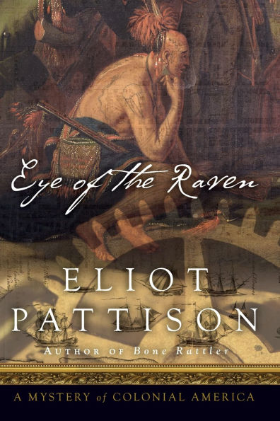 Eye of the Raven: A Mystery Colonial America