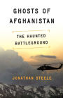 Ghosts of Afghanistan: The Haunted Battleground