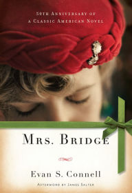 Title: Mrs. Bridge, Author: Evan S. Connell