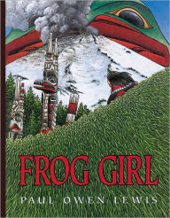 Title: Frog Girl, Author: Owen Paul Lewis