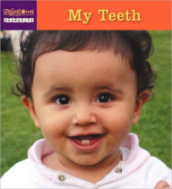 Title: My Teeth, Author: Richard Steckel