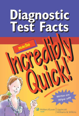 Diagnostic Test Facts Made Incredibly Quick By Lww 9781582556857 Other Format Barnes Noble