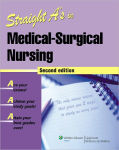 Alternative view 1 of Straight A's in Medical-Surgical Nursing / Edition 2