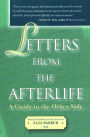 Letters from the Afterlife: A Guide to the Other Side