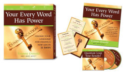 Alternative view 4 of Your Every Word Has Power: Change Your Language and Create a New Life in 21 Days