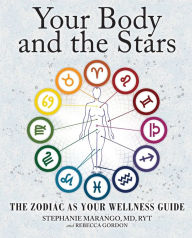 Ebooks for iphone Your Body and the Stars: The Zodiac As Your Wellness Guide