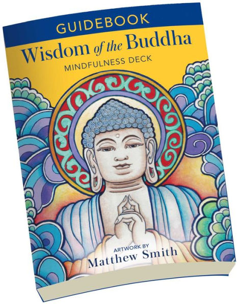 Wisdom of the Buddha Mindfulness Deck