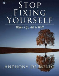 Swedish audiobook free download Stop Fixing Yourself: Wake Up, All Is Well 9781582708362