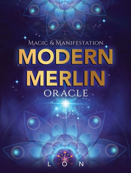 Modern Merlin Oracle: Magic & Manifestation