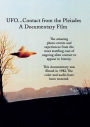 UFO...Contact from the Pleiades: A Documentary Film