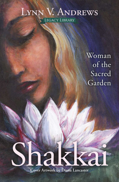 Shakkai: Woman of the Sacred Garden