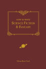 How to Write Science Fiction & Fantasy