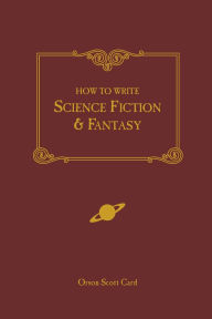 How to Write Science Fiction & Fantasy