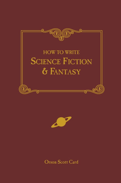 How to Write Science Fiction & Fantasy