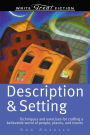 Write Great Fiction - Description & Setting