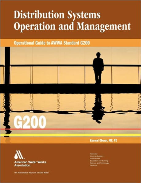 Operational Guide to AWWA Standard G200: Distribution Systems Operation and Management